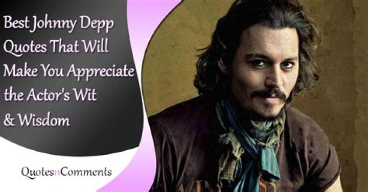 63 Awesome Quotes By Johnny Depp to Inspire You Today