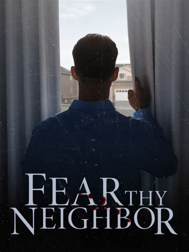 Fear Thy Neighbor Season 10 Release Date : Recap, Cast, Review, Spoilers, Streaming, Schedule & Where To Watch? - SarkariResult