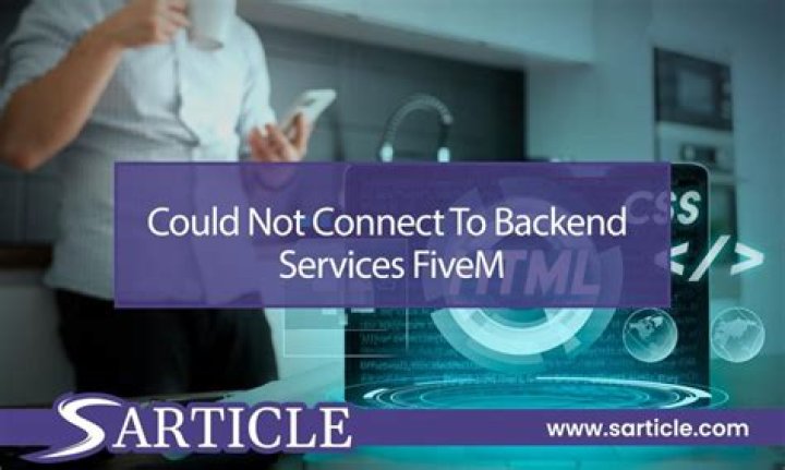 How to Fix / Solve Could Not Connect to Backend Services on FiveM - SarkariResult