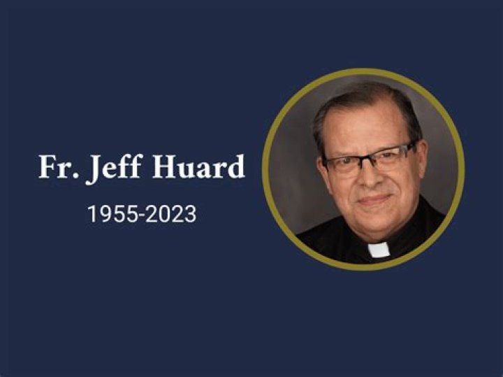Jeffrey Huard Death Cause And Obituary : Seminary Spiritual Director Passed Away - SarkariResult