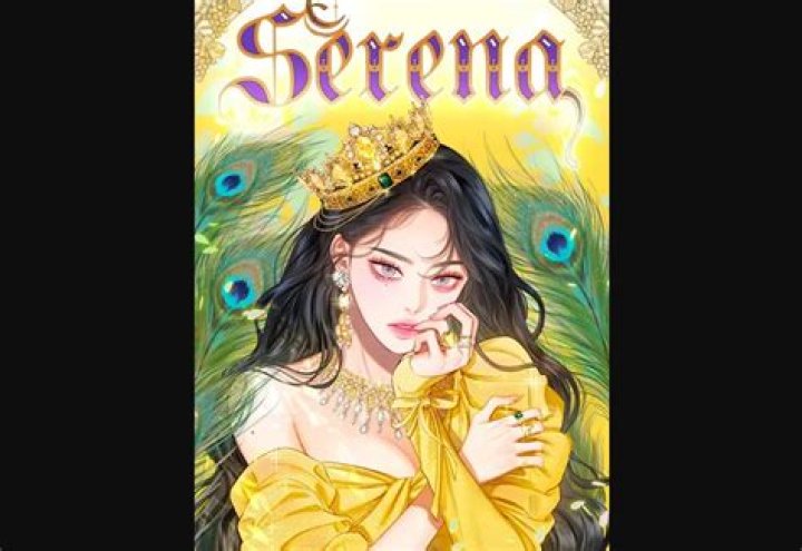 Serena Chapter 69 Release Date : Recap, Cast, Review, Spoilers, Streaming, Schedule & Where To Watch? - SarkariResult