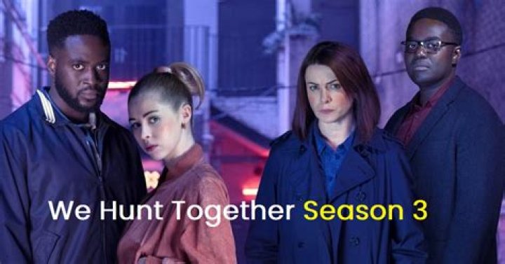 We Hunt Together Season 3 Release Date : Recap, Cast, Review, Spoilers, Streaming, Schedule & Where To Watch? - SarkariResult